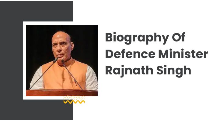 Biography Of Rajnath Singh